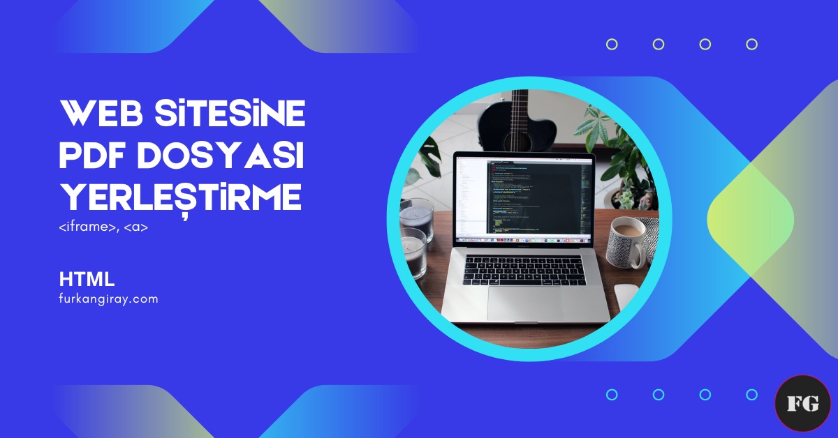PDF Dosyasını Web Sitesine Ekleme